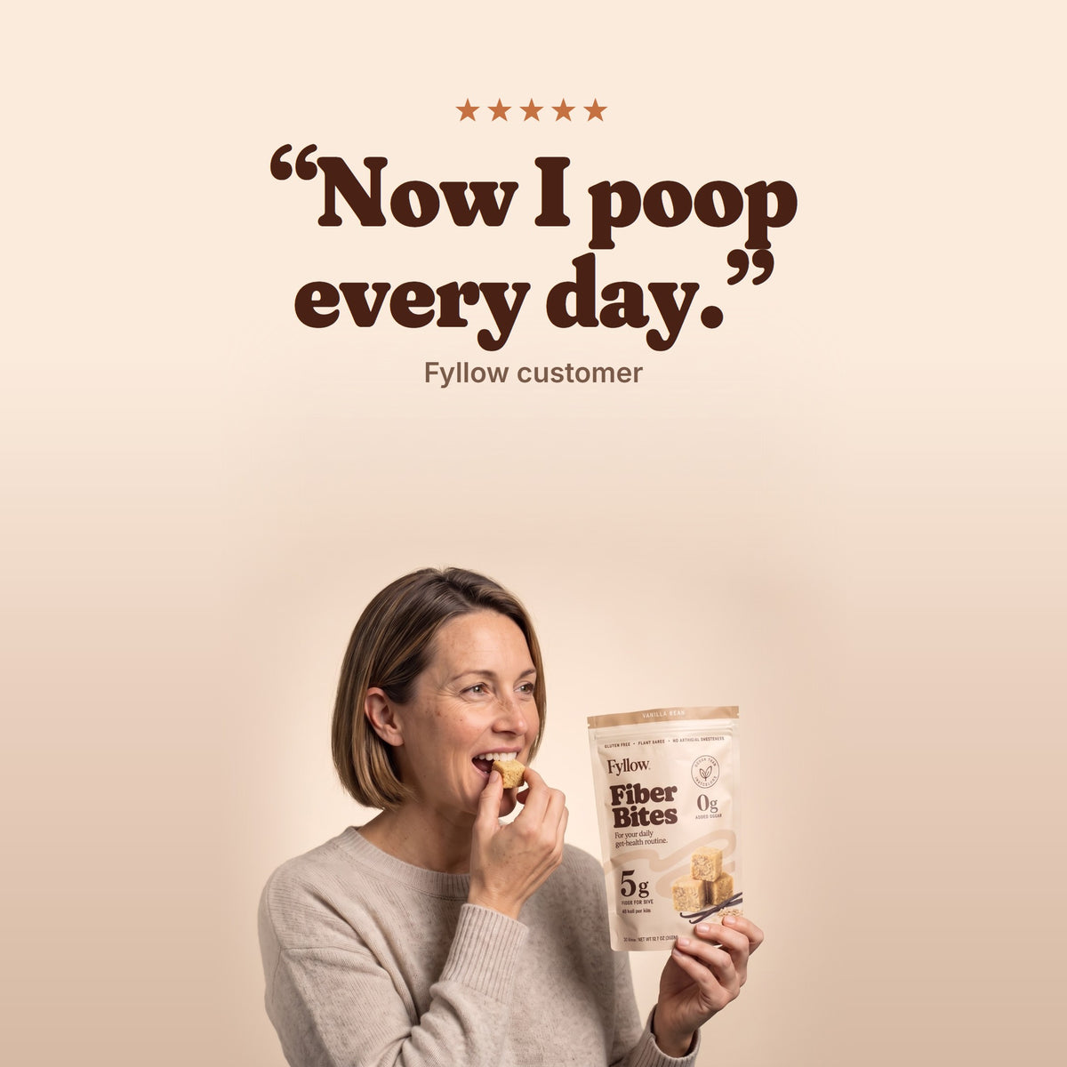 Customer quote: Now I poop every day